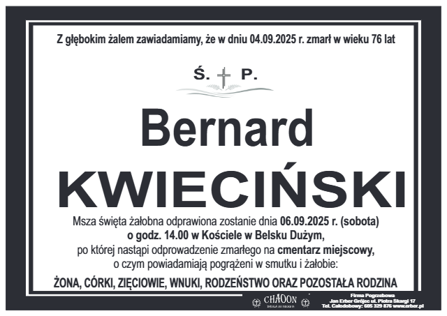 KOMUNIKAT O POGRZEBIE ŚP. BERNARDA KWIECIŃSKIEGO Z RĘBOWOLI.