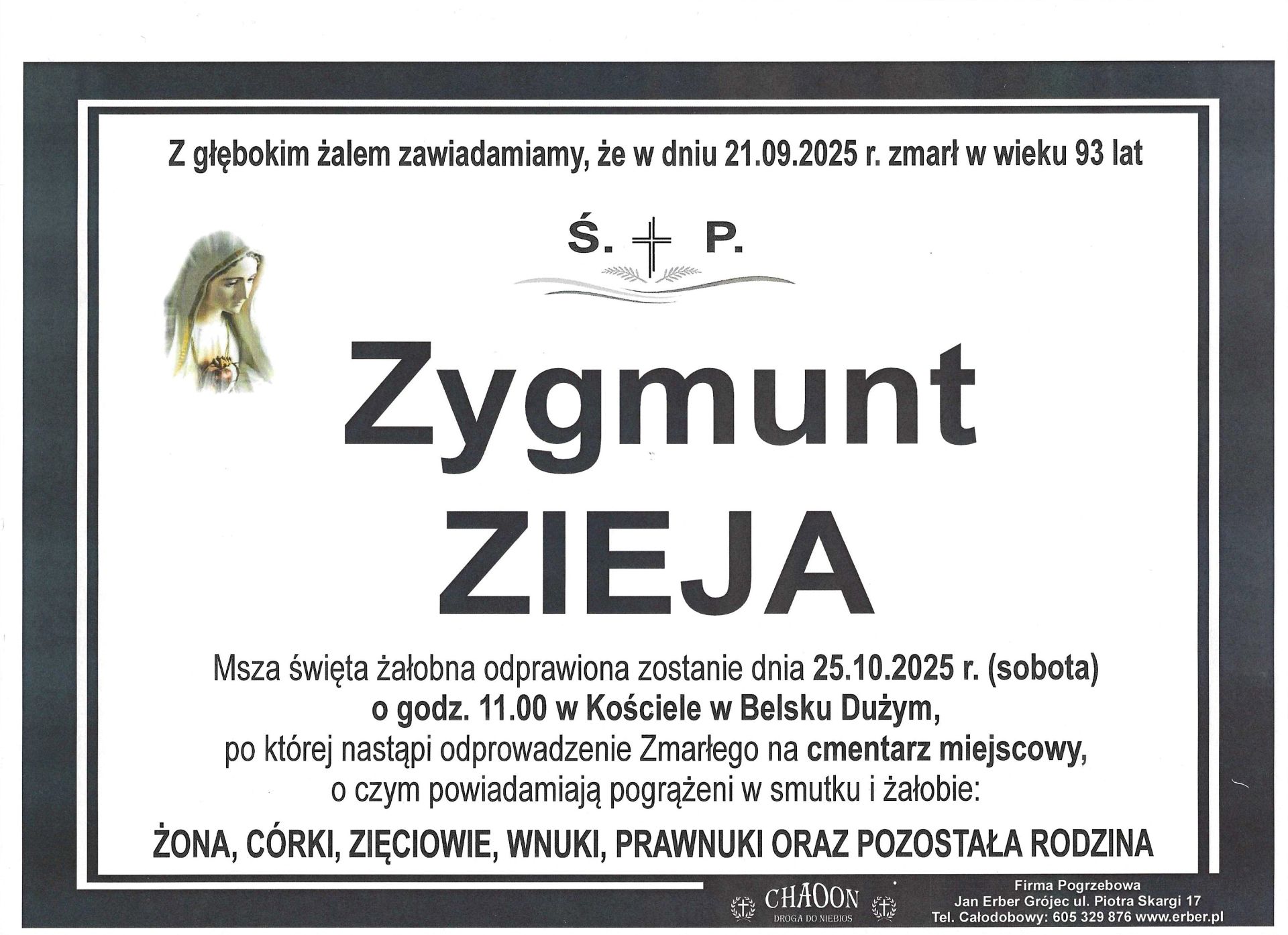KOMUNIKAT O POGRZEBIE ŚP. ZYGMUNTA ZIEI Z RĘBOWOLI.