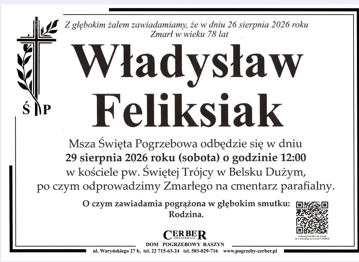 Komunikat o pogrzebie śp.WŁADYSŁAWA FELIKSIAKA z Małej Wsi.