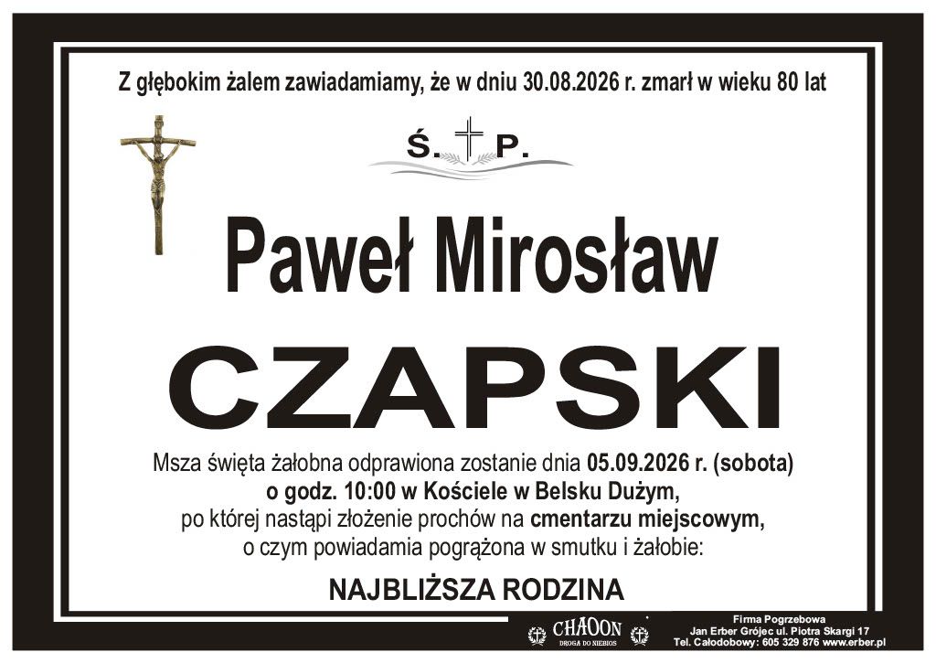 Komunikat o pogrzebie śp. PAWŁA MIROSŁAWA CZAPSKIEGO  z Odrzywołka.